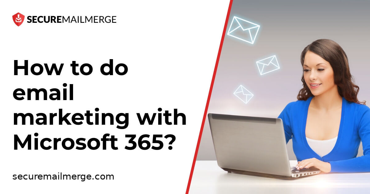 Wie man E-Mail-Marketing mit Microsoft 365 macht