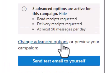 The campaign view listing the advanced options that are currently active